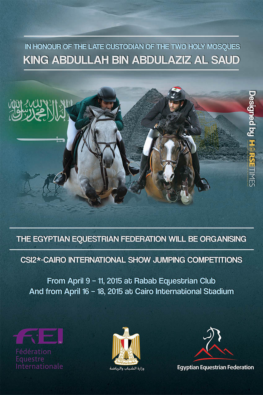 Horse Times Egypt: Equestrian Magazine :News :CSI2* CAIRO INTERNATIONAL SHOW JUMPING COMPETITIONS APRIL 2015 – OFFICIAL SCHEDULES 